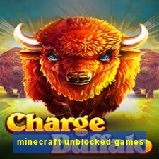 minecraft unblocked games